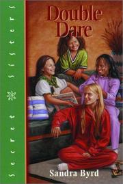Cover of: Double dare by Sandra Byrd