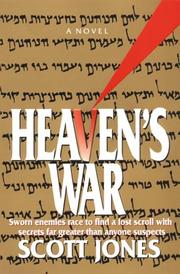 Cover of: Heaven's war by Scott Jones