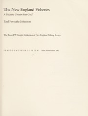 The New England fisheries by Paul Forsythe Johnston