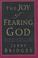 Cover of: The joy of fearing God