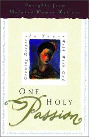 Cover of: One Holy Passion by Judith Couchman