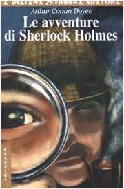 Cover of: Le avventure di Sherlock Holmes