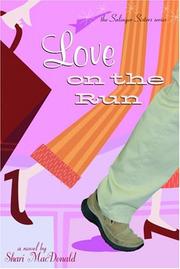 Cover of: Love on the run by Shari MacDonald