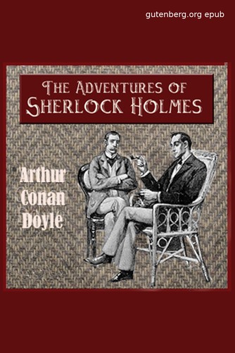 The adventures of Sherlock holmes