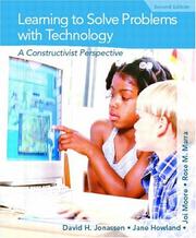 Cover of: Learning to Solve Problems with Technology: A Constructivist Perspective (2nd Edition)