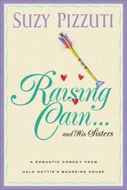 Cover of: Raising Cain-- and his sisters by Suzy Pizzuti