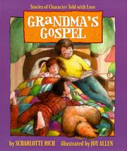 Cover of: Grandma's gospel by Scharlotte Rich