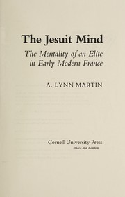 Cover of: The Jesuit mind by A. Lynn Martin