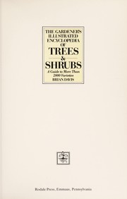 Cover of: The gardener's illustrated encyclopedia of trees & shrubs: a guide to more than 2000 varieties