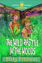 Cover of: The wild rattle in the woods