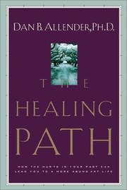 The Healing Path by Dan B. Allender