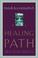 Cover of: The Healing Path