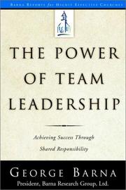Cover of: The Power of Team Leadership | George Barna