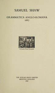 Cover of: Grammatica Anglo-Romana, 1687.