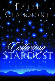 Cover of: Collecting Stardust: A Nighttime Journal