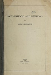 Cover of: Motherhood and pensions | Mary Ellen Richmond