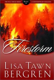 Cover of: Firestorm by Lisa Tawn Bergren