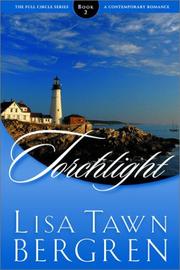 Cover of: Torchlight by Lisa Tawn Bergren