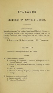Cover of: Syllabus for the use of students attending the lectures on materia medica, in Marischal College and University, Aberdeen | William Henderson