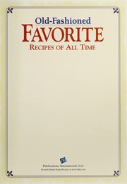 Cover of: Old-fashioned favorite recipes of all time. by 
