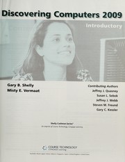 Cover of: Discovering Computers 2009 | Gary B. Shelly