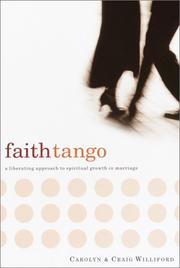 Cover of: Faith Tango by Carolyn Williford, Craig Williford