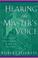 Cover of: Hearing the Master's Voice