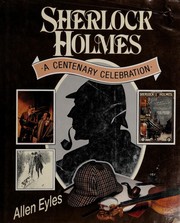 Cover of: Sherlock Holmes: A Centenary Celebration