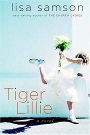 Cover of: Tiger Lillie: a novel