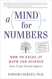 A Mind for Numbers by Barbara A. Oakley