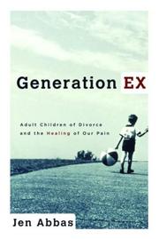 Generation Ex by Jen Abbas