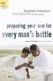 Cover of: Preparing Your Son for Every Man's Battle: Honest Conversations About Sexual Integrity (The Every Man Series)