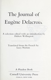 Cover of: The journal of Eugène Delacroix: a selection