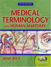 Cover of: Medical Terminology with Human Anatomy (5th Edition) (Medical Terminology with Human Anatomy ( Rice))