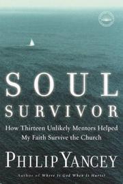 Cover of: Soul Survivor by Philip Yancey