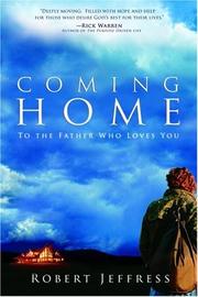 Cover of: Coming Home by Robert Jeffress