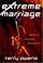 Cover of: Extreme marriage