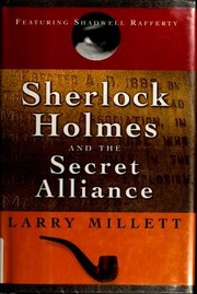 Cover of: Sherlock Holmes and the Secret Alliance: Featuring Shadwell Rafferty