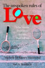 Cover of: The Unspoken Rules of Love: What Women Don't Know and Men Don't Tell You (Hammond, Michelle Mckinney)