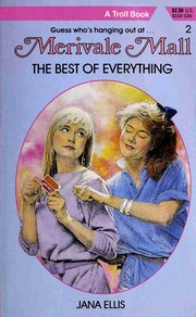 Cover of: The best of everything by Jana Ellis