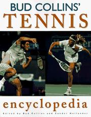 Cover of: Bud Collin's tennis encyclopedia