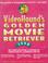 Cover of: VideoHound's Golden Movie Retriever 1999