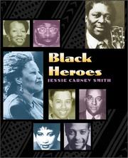 Cover of: Black Heroes by Jessie Carney Smith