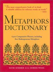 Cover of: Metaphors Dictionary by Elyse Sommer