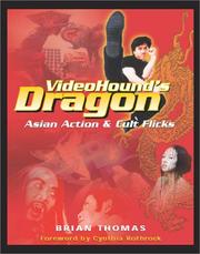 Cover of: VideoHound's Dragon: Asian Action & Cult Flicks