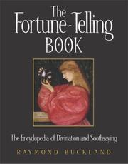 Cover of: The Fortune-Telling Book by Raymond Buckland