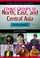 Cover of: Ethnic Groups of North, East, and Central Asia: An Encyclopedia (Ethnic Groups of the World)