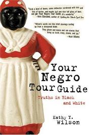 Cover of: Your Negro tour guide: truths in black and white