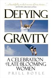 Defying Gravity by Prill Boyle