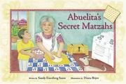 Cover of: Abuelita's secret matzahs by Sandy Eisenberg Sasso